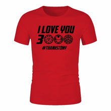 Load image into Gallery viewer, Iron Man I Love You 3000 Thanks Tony